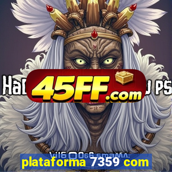 plataforma 7359 com